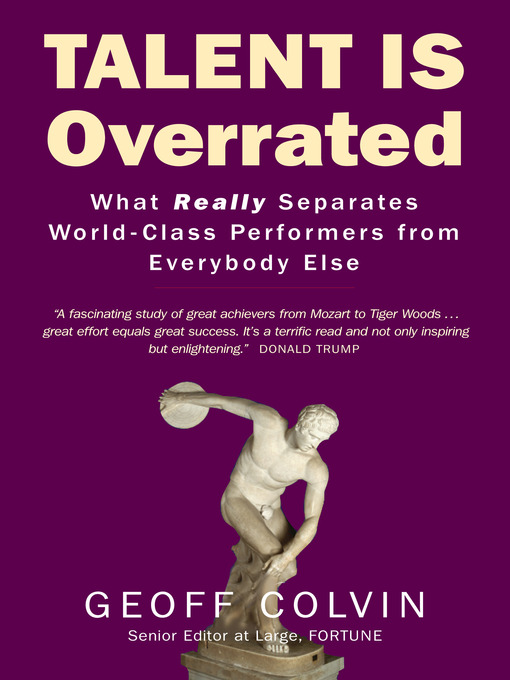 Title details for Talent is Overrated by Geoff Colvin - Wait list